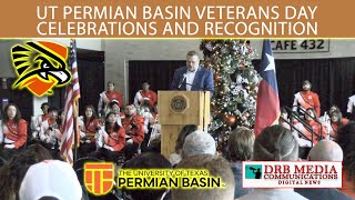 UT Permian Basin Veterans Day Celebrations amp Recognition [upl. by Babara]