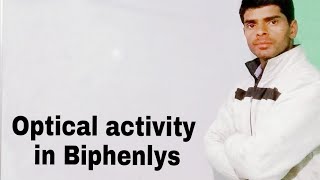 Optical activity in Biphenyls [upl. by Ardnasyl542]