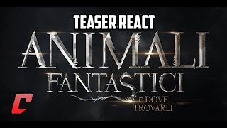 Teaser React Animali fantastici e dove trovarli [upl. by Nakada726]