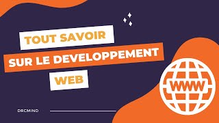 Développement web pour débutant 1 Tout savoir sur le web [upl. by Vocaay864]