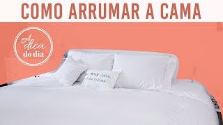 COMO ARRUMAR A CAMA IGUAL A DE HOTEL  SEGREDO DAS CAMAREIRAS  FLÁVIA FERRARI [upl. by Hnim]