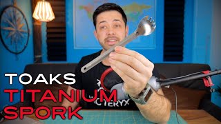 TOAKS Titanium LONG HANDLED Spork [upl. by Gustafsson]