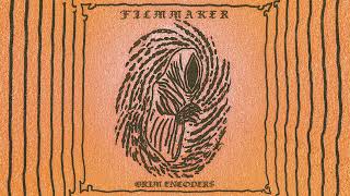 FILMMAKER  GRIM ENCODERS Full Album [upl. by Cchaddie]