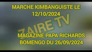 ZAIRE TVMAGAZINE PAPA RICHARDS BOMENGO DU 26092024 [upl. by Anhpad]