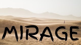 Mirage Lyric Video [upl. by Nnel]