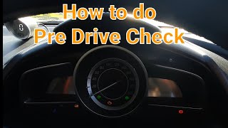 How to do Pre Drive Check [upl. by Tolmach]