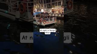 At Night in Navigli Milan shortvideo travel canal [upl. by Zina356]