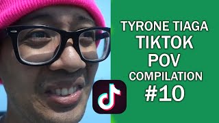 Tyrone Tiaga Tiktok POV Compilation 10 [upl. by Anamor]