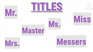 Titles  Forms of address People Honorifics  FEA learners [upl. by Ernst]