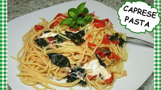 How To Make The BEST CAPRESE PASTA  Easy Italian Recipe [upl. by Delmer]