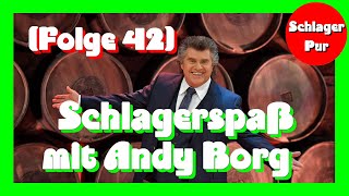 Folge 42 Schlager Spaß mit Andy Borg 30042022 [upl. by Rurik]