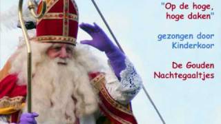 Sinterklaas  Op de hoge hoge daken [upl. by Iznik]