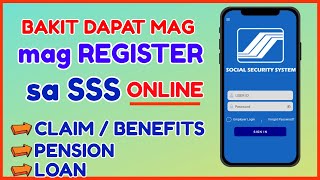 Why Register in SSS Online Bakit Dapat May SSS Online Account Ka SSS Mobile App [upl. by Naashom186]