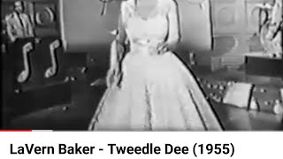 LaVern Baker  Tweedle Dee 1955 [upl. by Boehmer]