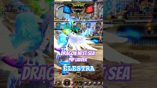 Lets Play Dragon Nest SEA 😁👌🏻 PVP ladder elestra [upl. by Anelem333]