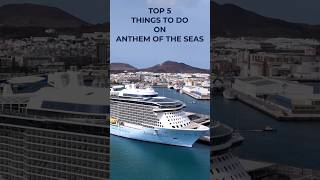 Top 5 ⭐AMAZING Activities On Anthem Of The Seas travel cruise royalcaribbean [upl. by Tacita]