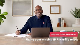 How to fix your missing IP PIN efile reject  TurboTax Support Video [upl. by Rebah951]