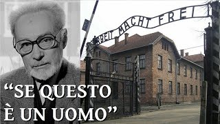 Primo Levi  Se questo è un uomo [upl. by Ateval]