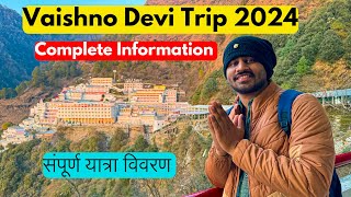 Vaishno Devi Vlog 2024 Vaishno Devi Yatra Travel Guide  Complete Information  Ghumakkad Prayagi [upl. by Valencia]