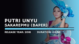 Putri Unyu  Sakarepmu Lyric [upl. by Hepsibah]