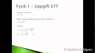 Fysik 1  Uppgift 377wmv [upl. by Dwane976]