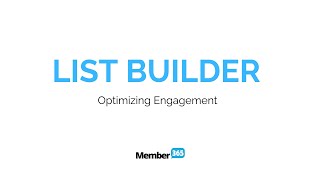 List Builder  Optimizing Engagement [upl. by Ahter387]