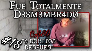 LA 3J3CUCIØN DEL VAGO quot3 DORITOS DESPUESquot  CAP 18 [upl. by Robyn]