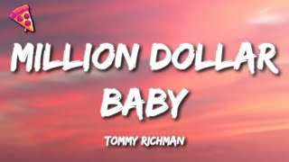 Tommy Richman  MILLION DOLLAR BABY Lyrics [upl. by Carr]