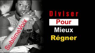 DIVISER POUR MIEUX RÉGNER [upl. by Olsson]