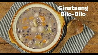 Ginataang BiloBilo Recipe  Yummy Ph [upl. by Grizelda]