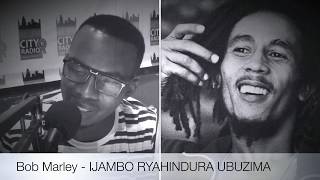 Bob Marley Igice cya 2  IJAMBO RYAHINDURA UBUZIMA EP118 [upl. by Nilek]