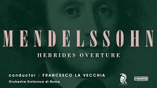 Mendelssohn  Hebrides Overture  Francesco La Vecchia [upl. by Albarran200]