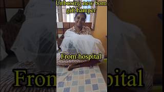 Gift hamper unboxing  newborn kauveryhospital [upl. by Carew272]