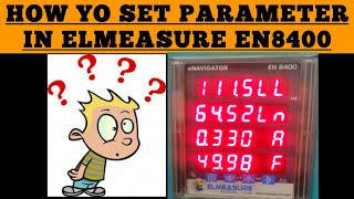 How to set parameter CT ratio PT ratio in ELMEASURE EN8400 electricalknowledge2672 [upl. by Suiramad]