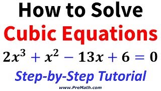 How to Solve Advanced Cubic Equations StepbyStep Tutorial [upl. by Corny]