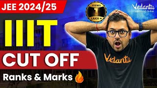 IIIT Cut off for 202425🔥 IIIT Category wise Closing Marks amp Ranks🔍  Harsh Sir VedantuMath ​ [upl. by Eima]