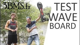 Comment faire du Waveboard [upl. by Niltac]