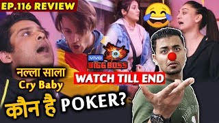 Bigg Boss 13 Review EP 116  Sidharth Vs Asim POKE  SidNaz BreakUp  Zariwala  BB 13 Video [upl. by Jammie]