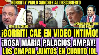 BRUTAL ROSA MARÍA PALACIOS Y GORRITI CAEN EN VIDEO INTIMO LOS CHAPAN EN IDL SCÁNDAL0 EN LA FISCALÍA [upl. by Assirrac410]