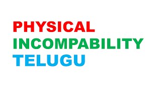 INCOMPATIBILITIES PART 1  TELUGU [upl. by Einitsed]