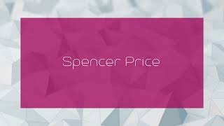 Spencer Price  appearance [upl. by Koss]