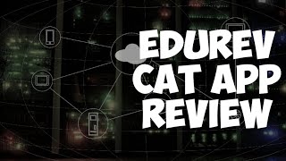 EDUREV CAT app reviewand very useful in prep for all MBA entrance examsincluding CAT [upl. by Ardeth]