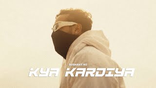 Sushant KC  Kya Kardiya Official Music Video [upl. by Ihcego]