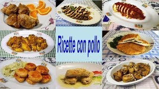 138 Le mie ricette con il pollo [upl. by Koziel]