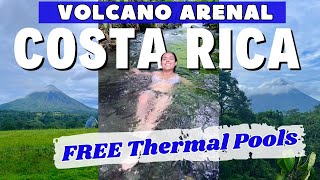 Volcano Arenal plus a FREE Thermal Pools in La Fortuna  Costa Rica Travel Vlog [upl. by Atiral]