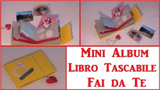 DIY Mini Album  Libretto Tascabile Fai da Te  DIY Pocket Book [upl. by Ennovyhs]