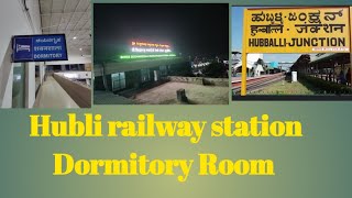 Dormitory at Hubli Railway Station for RRC Hubli group d PET candidates हुबली स्टेशन का Dormitory [upl. by Rose]