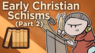 Early Christian Schisms  The Woes of Constantine  Extra History  Part 2 [upl. by Viviene]