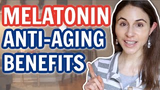 Melatonin ANTIAGING BENEFITS BEYOND JUST SLEEP  Dermatologist DrDrayzday [upl. by Yborian]