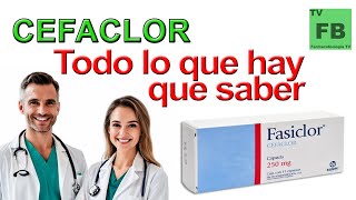 CEFACLOR Para qué Sirve Cómo se toma y todo lo que hay que saber ¡Medicamento Seguro👨‍🔬💊 [upl. by Oilerua901]